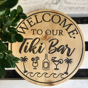 "Welcome Tiki Bar" Wood Sign