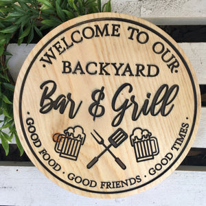 "Welcome Bar & Grill" Wood Sign